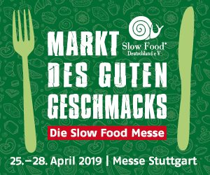 Markt des guten Geschmacks - die Slow Food Messe 2019 @ Messe Stuttgart